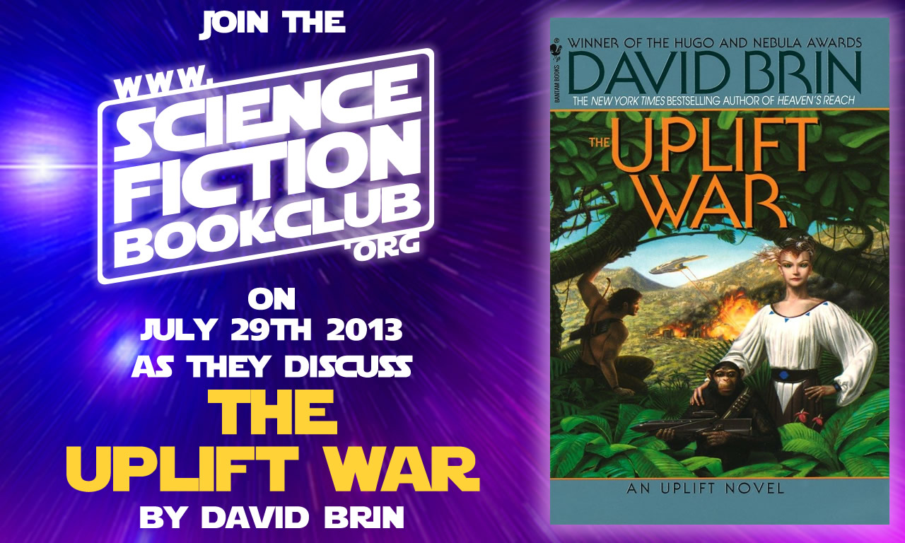 The Hugo and Locus Award winning - THE UPLIFT WAR - David Brin