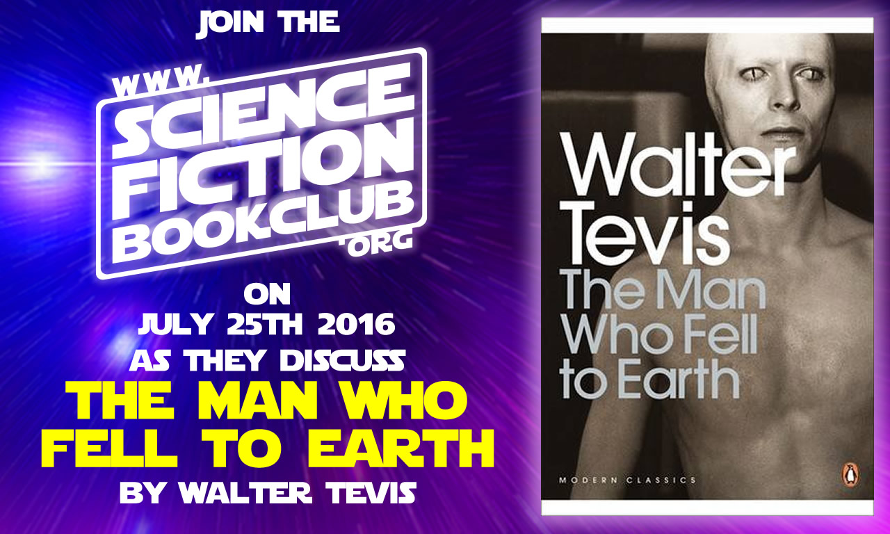 The Man Who Fell To Earth - Walter Tevis ***BOWIE NIGHT*** Final MindFuck Event