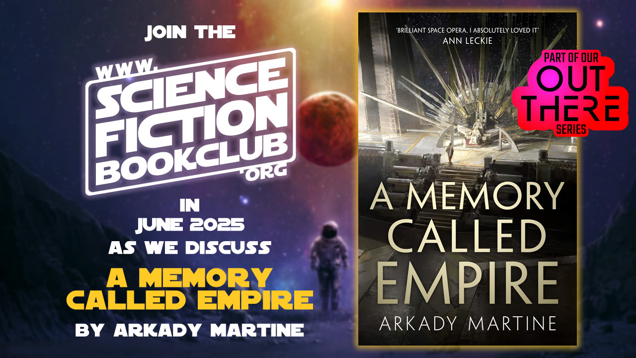 A Memory Called Empire by Arkady Martine (16th Jun 2025)